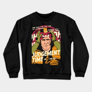 Judge Mark Crewneck Sweatshirt